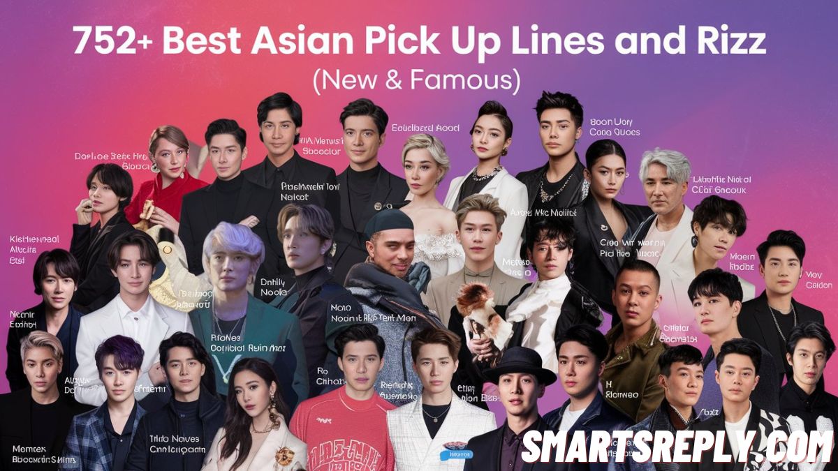 752+ Best Asian Pick Up Lines and Rizz (New & Famous)