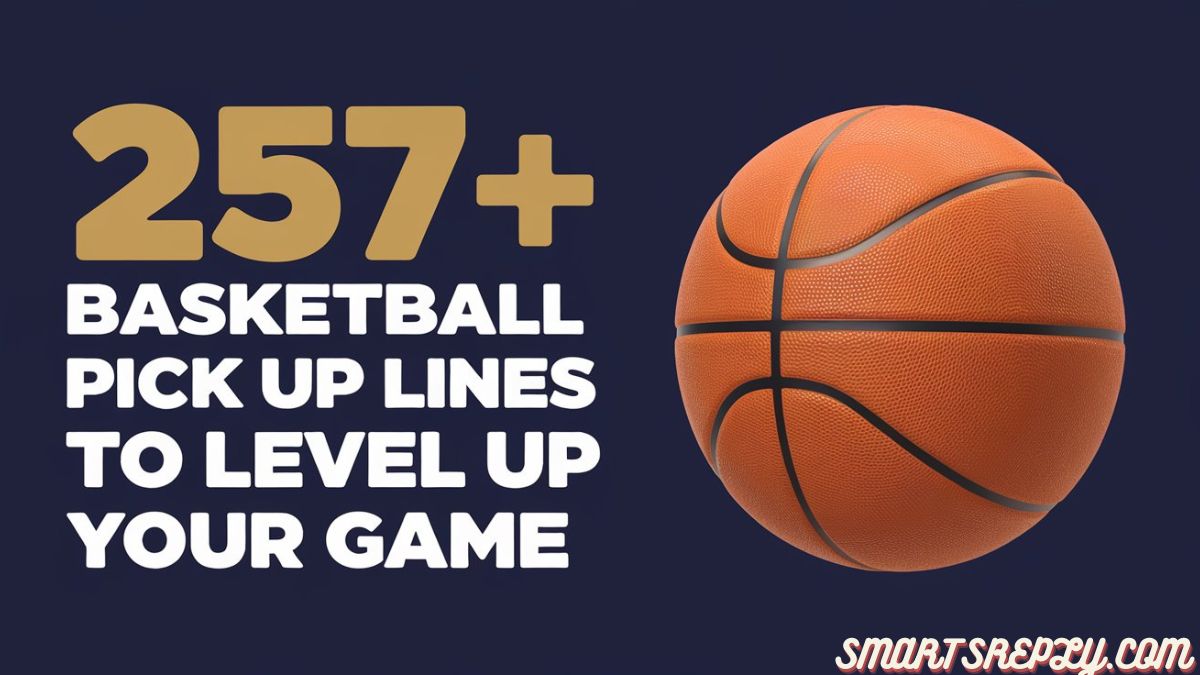 257+ Best Basketball Pick Up Lines to Level Up Your Game